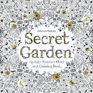 Secret Garden: An Inky Treasure Hunt and Coloring Book for Adults by Johanna Basford ISBN-10 ‏ : ‎ 9781780671062