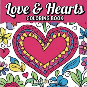 Love & Hearts Coloring Book with a big pink heart surrounded by flowers.