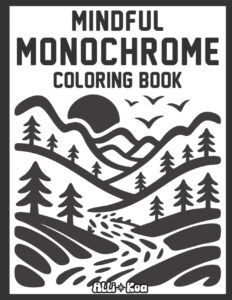 mindful monochrome cover with mountain scene black and white